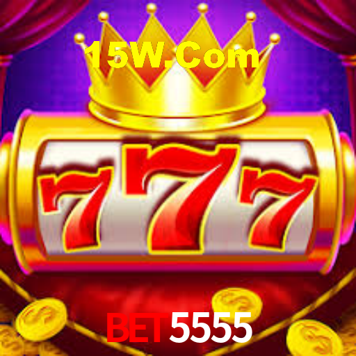 Bet5555,Bet5555 App